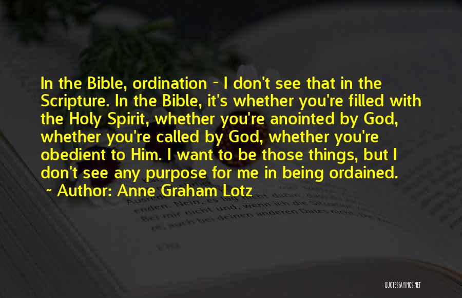 Anointed By God Quotes By Anne Graham Lotz