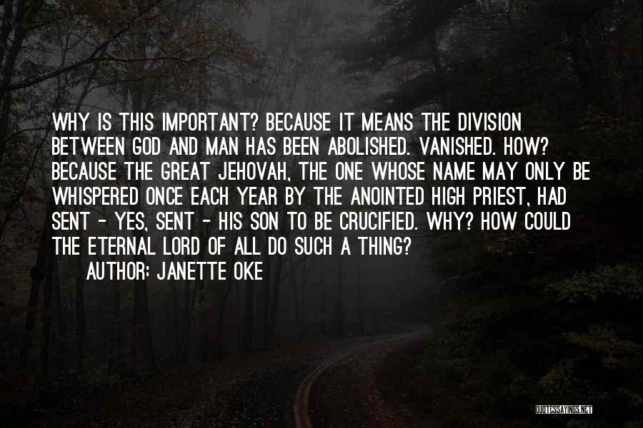 Anointed By God Quotes By Janette Oke