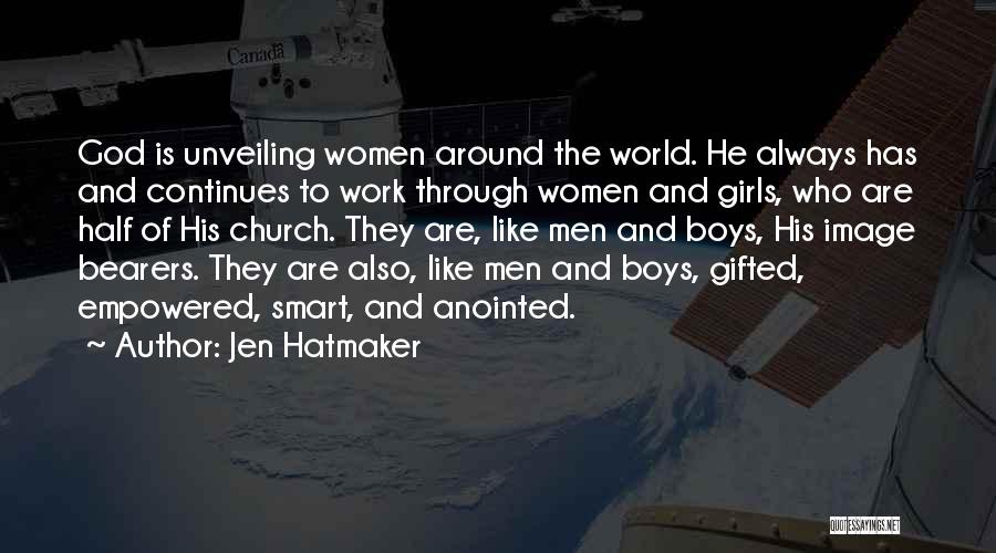 Anointed By God Quotes By Jen Hatmaker