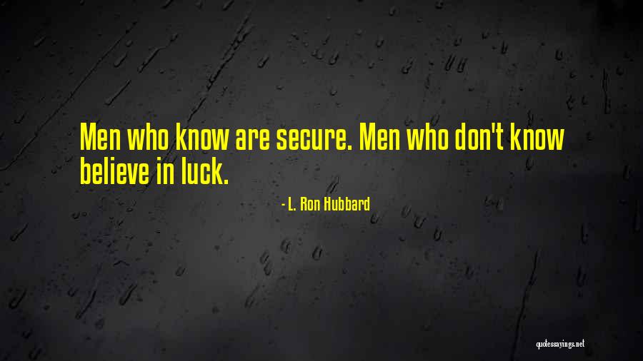 Anointed Motivational Quotes By L. Ron Hubbard Anointed Motivational Quotes By L. Ron Hubbard
