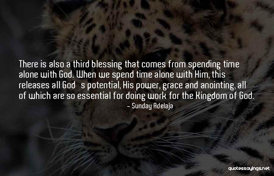 Anointing Power Quotes By Sunday Adelaja