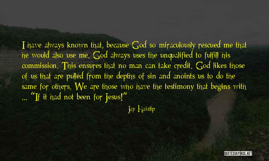 Anoints Jesus Quotes By Jay Haizlip Anoints Jesus Quotes By Jay Haizlip