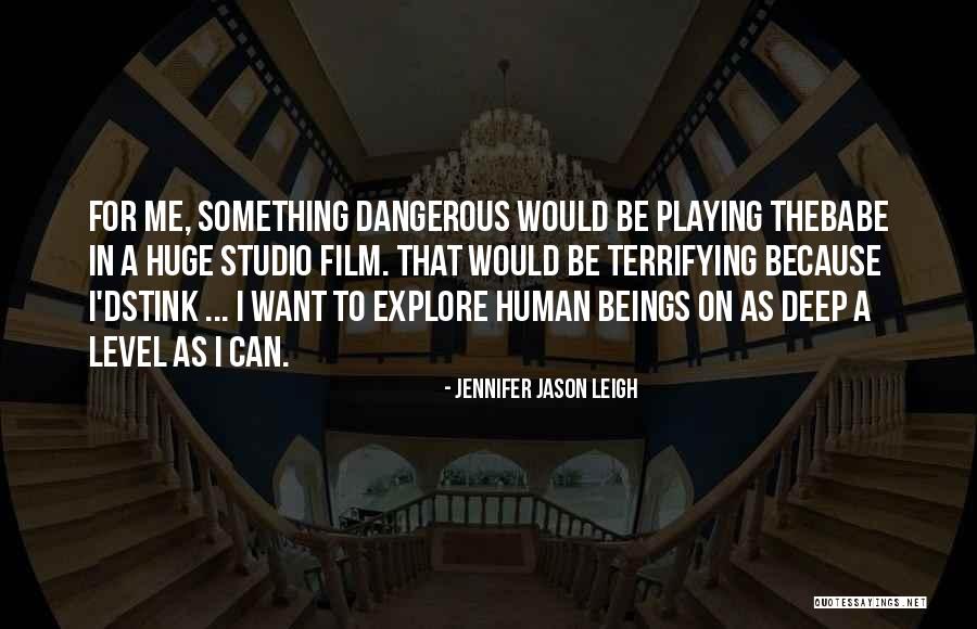 Anomala Cupripes Quotes By Jennifer Jason Leigh Anomala Cupripes Quotes By Jennifer Jason Leigh