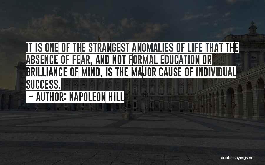 Anomalies Quotes By Napoleon Hill