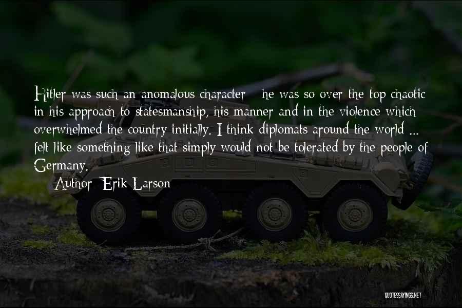 Anomalous Quotes By Erik Larson