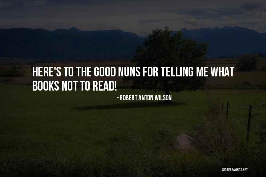 Anone Quotes By Robert Anton Wilson Anone Quotes By Robert Anton Wilson
