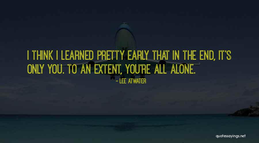 Anonimato Digital Quotes By Lee Atwater Anonimato Digital Quotes By Lee Atwater