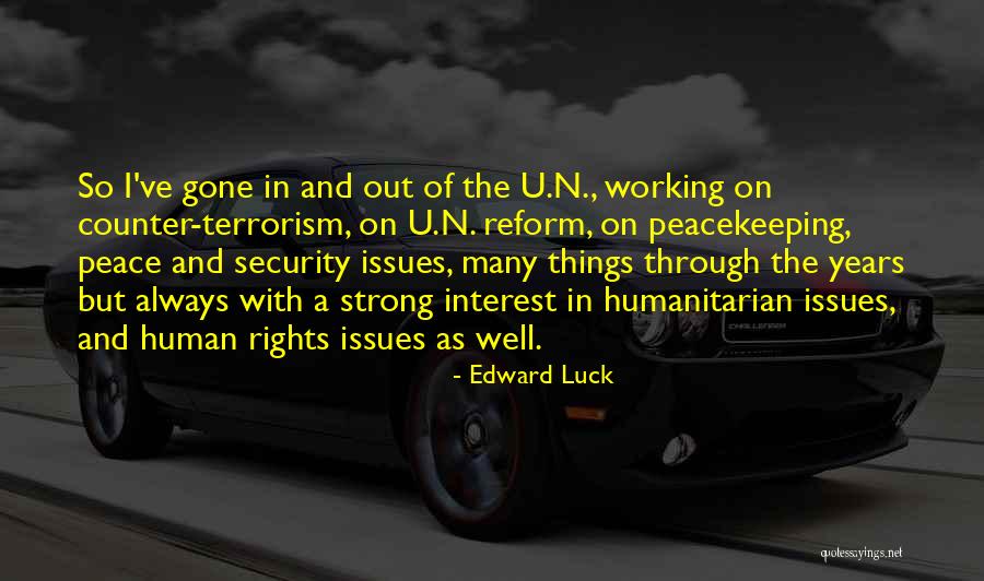 Anonymat Informatique Quotes By Edward Luck Anonymat Informatique Quotes By Edward Luck
