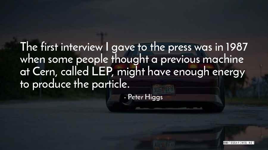 Anonymizers Quotes By Peter Higgs Anonymizers Quotes By Peter Higgs