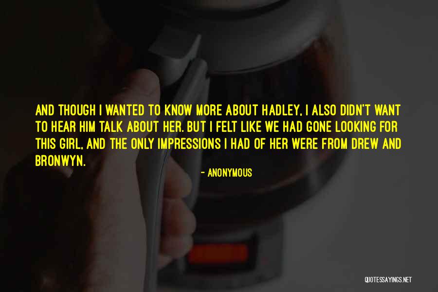 Anonymous Girl Quotes By Anonymous Anonymous Girl Quotes By Anonymous