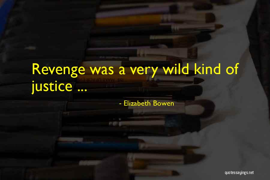 Anonymous Hacker Group Quotes By Elizabeth Bowen