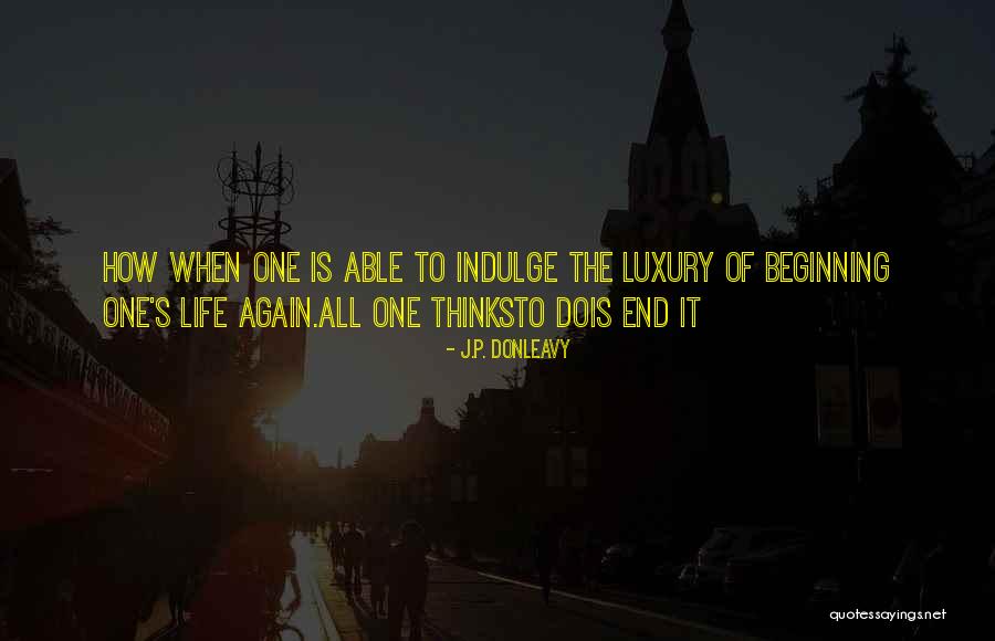 Anonymous Hacktivist Quotes By J.P. Donleavy Anonymous Hacktivist Quotes By J.P. Donleavy