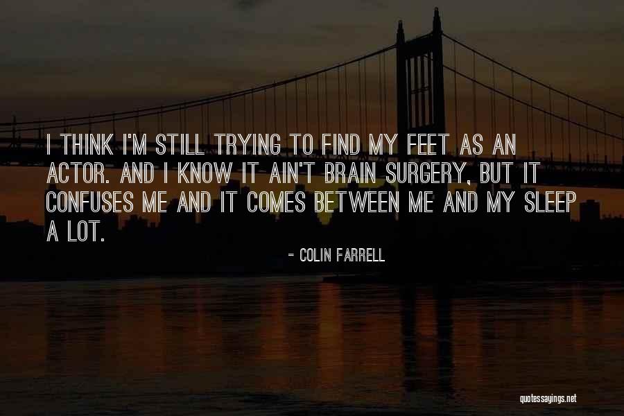 Anonymous Words To Live By Quotes By Colin Farrell Anonymous Words To Live By Quotes By Colin Farrell