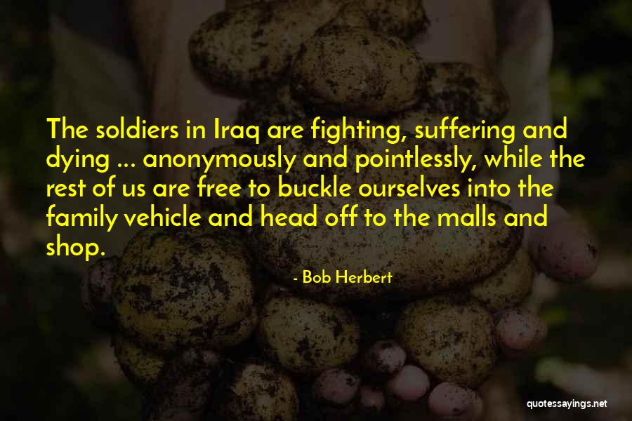 Anonymously Quotes By Bob Herbert Anonymously Quotes By Bob Herbert