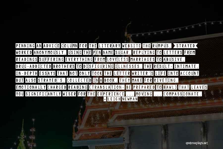 Anonymously Quotes By Leigh Newman Anonymously Quotes By Leigh Newman