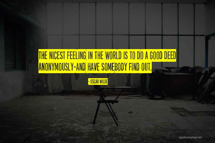 Anonymously Quotes By Oscar Wilde Anonymously Quotes By Oscar Wilde