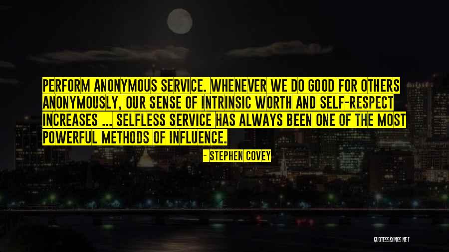 Anonymously Quotes By Stephen Covey Anonymously Quotes By Stephen Covey