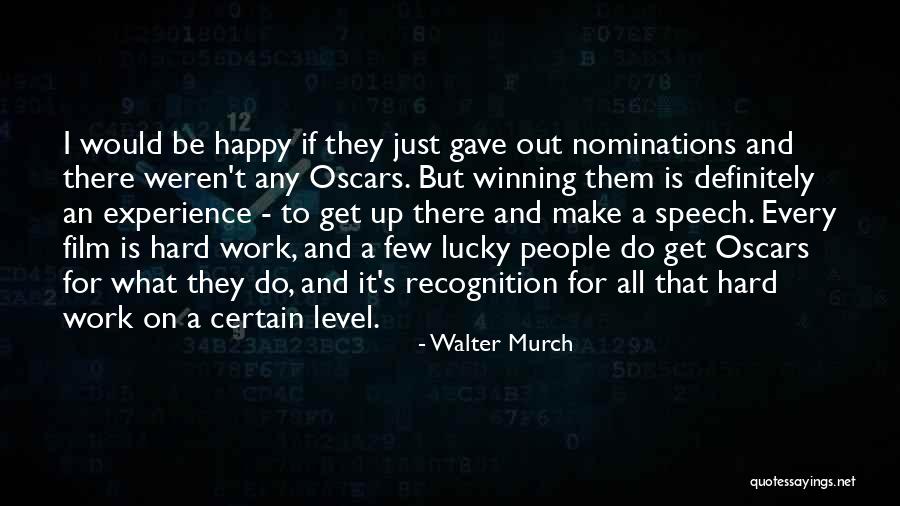 Anoraks Outerwear Quotes By Walter Murch Anoraks Outerwear Quotes By Walter Murch