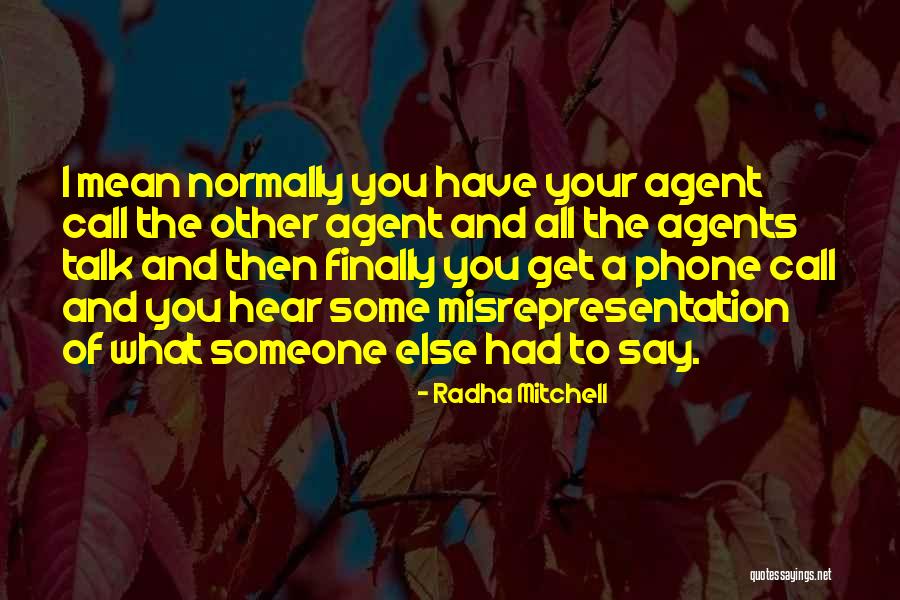 Anordnungsrisiko Quotes By Radha Mitchell Anordnungsrisiko Quotes By Radha Mitchell