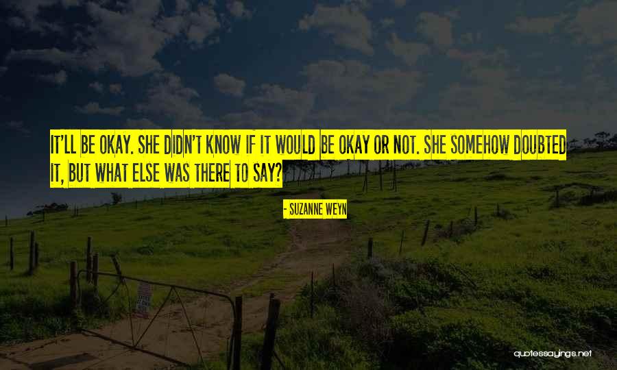 Anormalidades Espermatozoides Quotes By Suzanne Weyn Anormalidades Espermatozoides Quotes By Suzanne Weyn