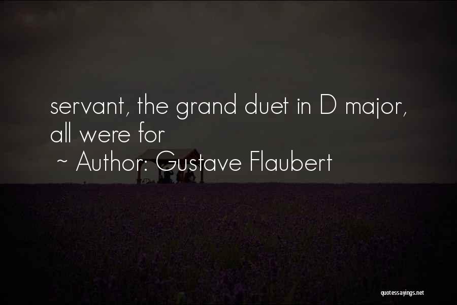 Anosha Akbari Quotes By Gustave Flaubert