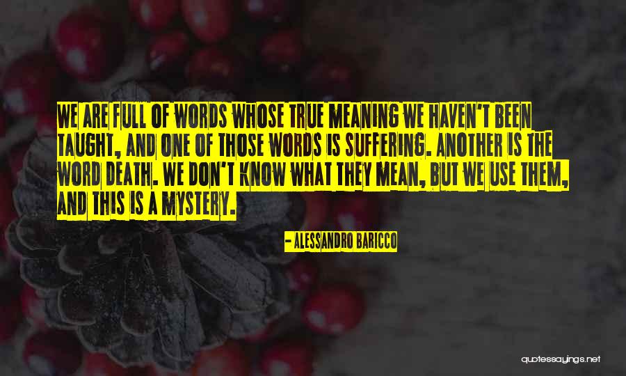 Anosike Dennis Quotes By Alessandro Baricco Anosike Dennis Quotes By Alessandro Baricco