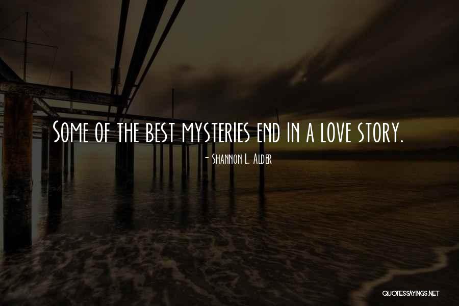 Anosike Quotes By Shannon L. Alder Anosike Quotes By Shannon L. Alder
