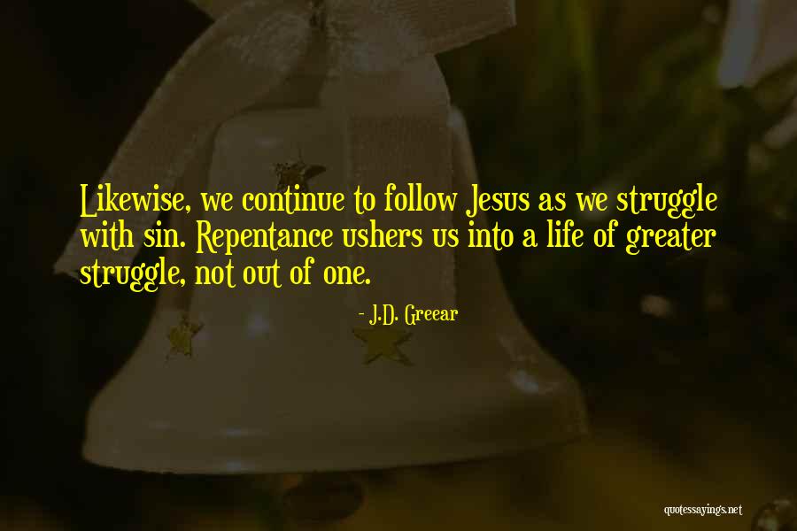 Anotar Sinonimo Quotes By J.D. Greear Anotar Sinonimo Quotes By J.D. Greear