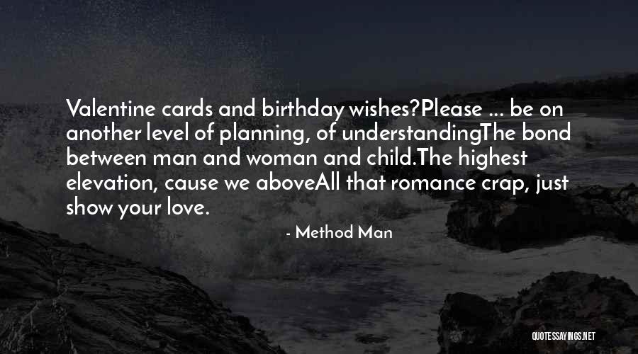 Another Birthday Quotes By Method Man