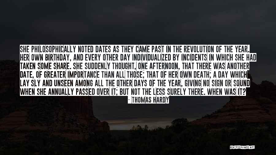 Another Birthday Quotes By Thomas Hardy