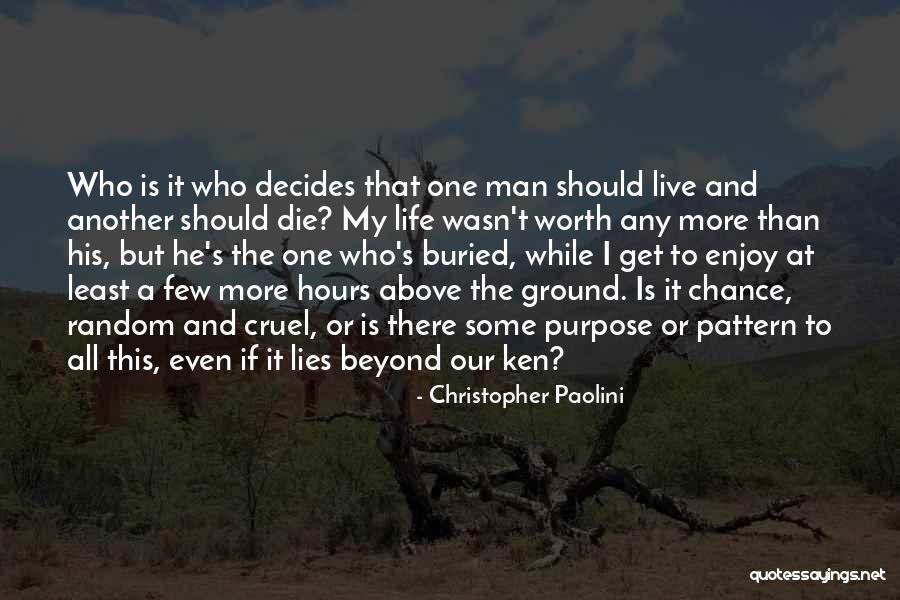 Another Chance At Life Quotes By Christopher Paolini Another Chance At Life Quotes By Christopher Paolini