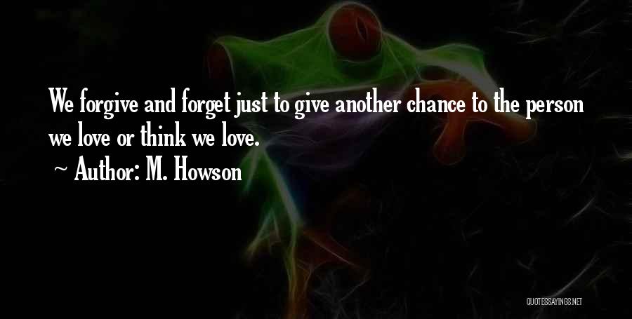 Another Chance At Love Quotes By M. Howson