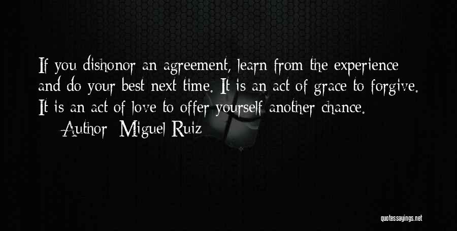 Another Chance At Love Quotes By Miguel Ruiz