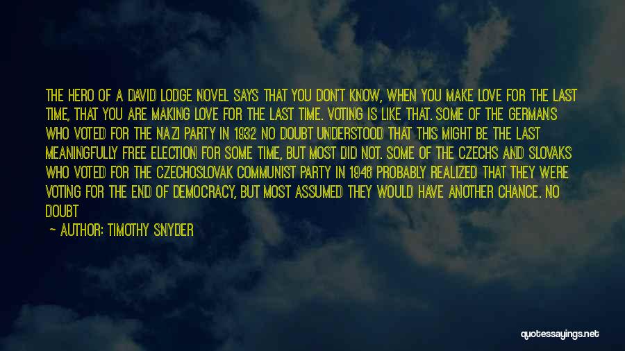 Another Chance At Love Quotes By Timothy Snyder