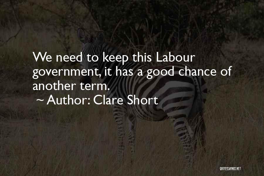 Another Chance Quotes By Clare Short