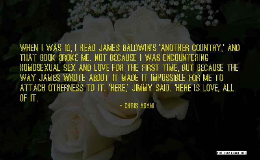 Another Country Quotes By Chris Abani Another Country Quotes By Chris Abani