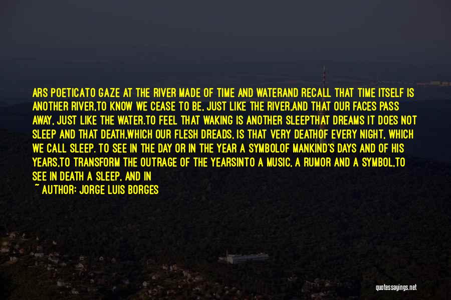 Another Day Another Year Quotes By Jorge Luis Borges