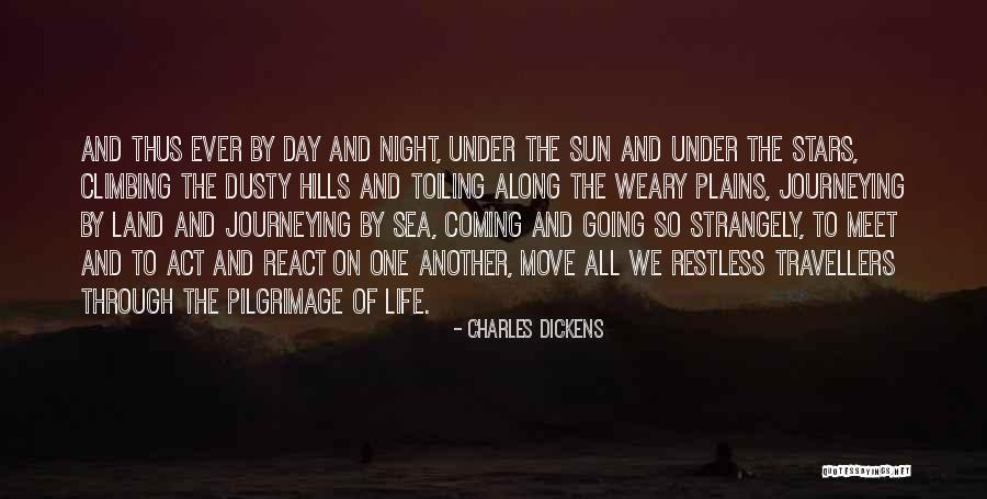 Another Day Of Life Quotes By Charles Dickens