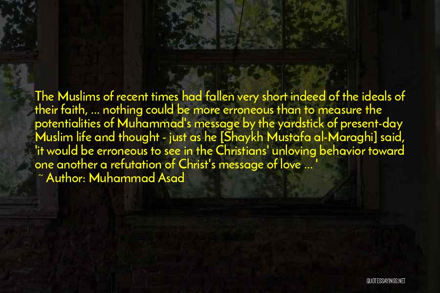 Another Day Of Life Quotes By Muhammad Asad