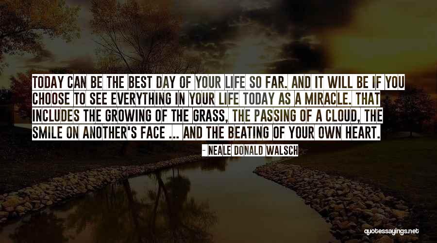 Another Day Of Life Quotes By Neale Donald Walsch