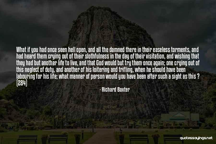 Another Day Of Life Quotes By Richard Baxter