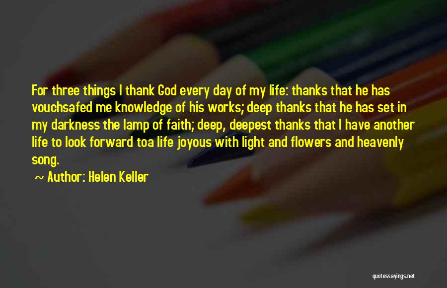 Another Day Thank God Quotes By Helen Keller