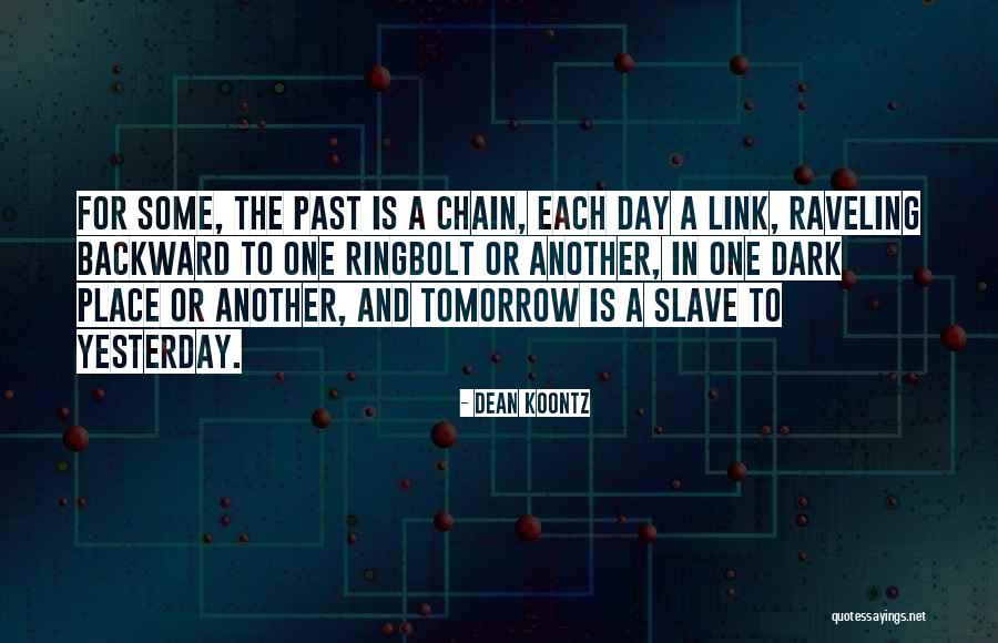 Another Day Tomorrow Quotes By Dean Koontz Another Day Tomorrow Quotes By Dean Koontz