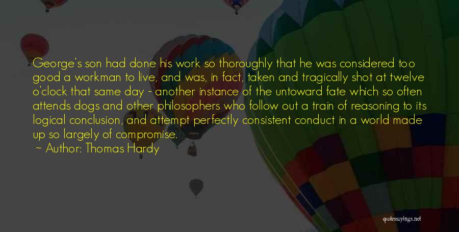 Another Day Work Quotes By Thomas Hardy