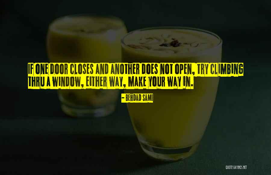 Another Door Closes Quotes By Behdad Sami Another Door Closes Quotes By Behdad Sami