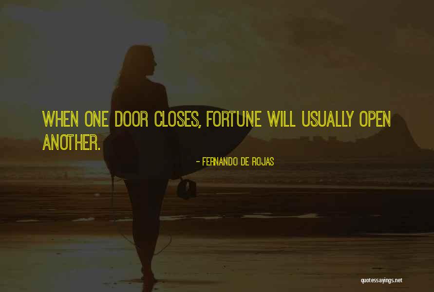 Another Door Closes Quotes By Fernando De Rojas Another Door Closes Quotes By Fernando De Rojas
