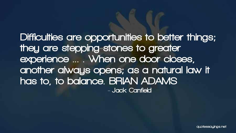 Another Door Closes Quotes By Jack Canfield Another Door Closes Quotes By Jack Canfield