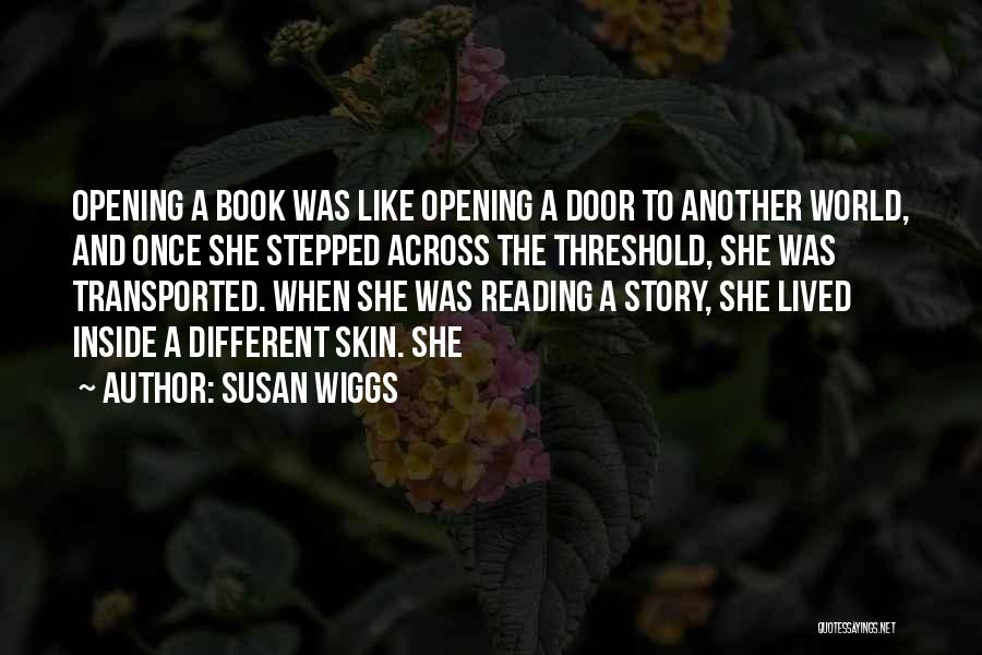 Another Door Opening Quotes By Susan Wiggs