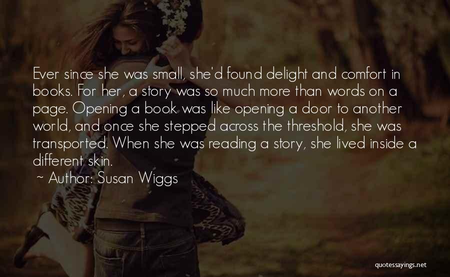 Another Door Opening Quotes By Susan Wiggs