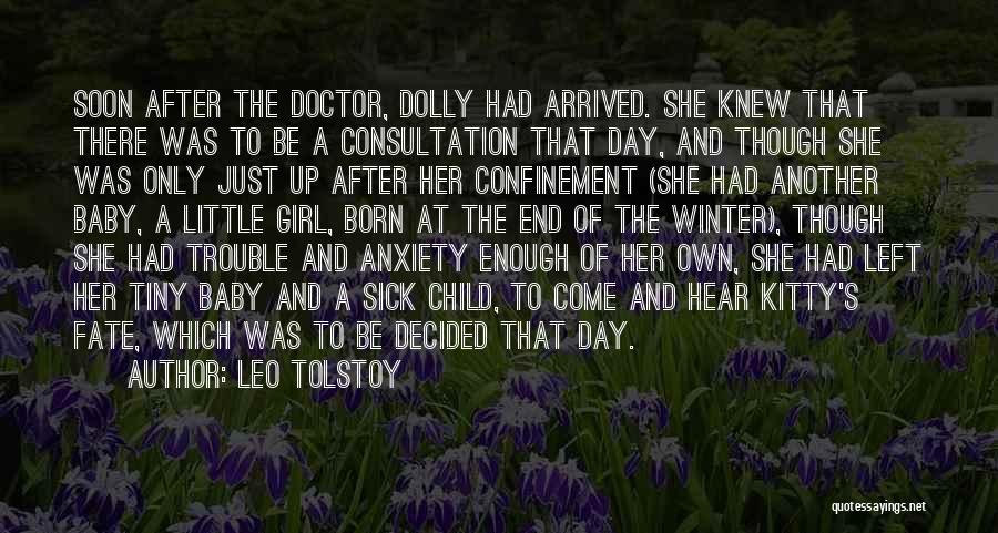 Another Girl Quotes By Leo Tolstoy
